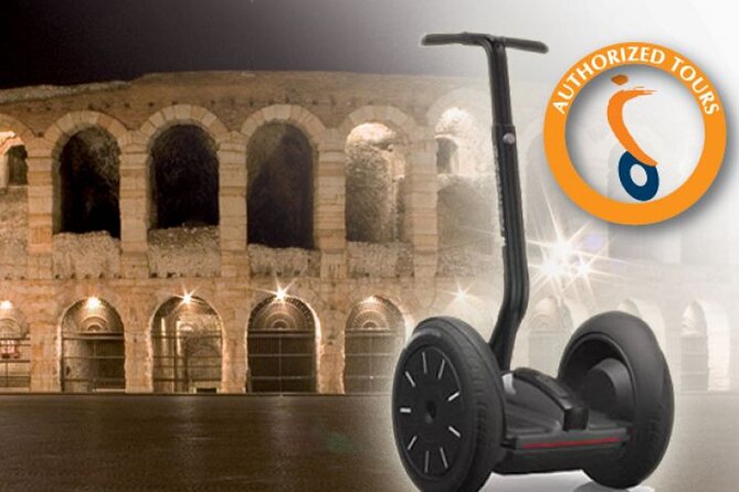 CSTRents - Verona Segway PT Authorized Tour - Arena di Verona and the Roman centerpiece you can glide around